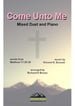 Come Unto Me - Mixed Duet